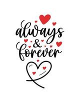 Hand lettering valentines day love forever heart typography quotes calligraphy valentine's day greeting card background vector