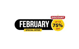 75 Percent FEBRUARY discount offer, clearance, promotion banner layout with sticker style. vector