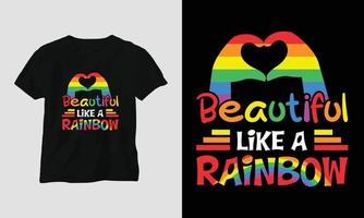 hermoso como un arco iris - camiseta lgbt y diseño de ropa. impresión vectorial, tipografía, afiche, emblema, festival, orgullo, pareja vector