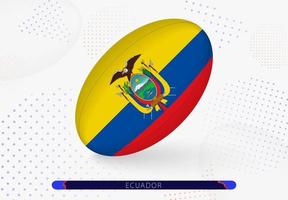 Rugby ball with the flag of Ecuador on it. Equipment for rugby team of Ecuador. vector