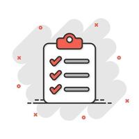 Document checklist icon in comic style. Report cartoon vector illustration on white isolated background. Paper sheet splash effect business concept.