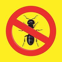 Warning sign no insect with black ant on yellow background. No ants vector sign for insecticide.