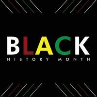 mes de la historia negra una historia notable de la historia afroamericana que se celebra anualmente estados unidos de américa y canadá en febrero y gran bretaña en octubre vector