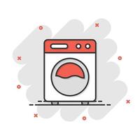 Washing machine icon in comic style. Washer cartoon vector illustration on white isolated background. Laundry splash effect business concept.