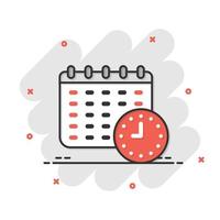 Calendar with clock icon in comic style. Agenda cartoon vector illustration on white isolated background. Schedule time planner splash effect business concept.