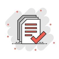 Approved document icon in flat style. Authorize vector illustration on white isolated background. Agreement check mark business concept.