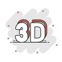 icono de texto 3d en estilo cómico. ilustración de vector de dibujos animados de palabra sobre fondo blanco aislado. concepto de negocio de efecto de salpicadura de tecnología estereoscópica.