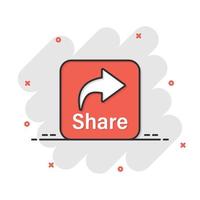 Share button icon in comic style. Arrow cartoon sign vector illustration on white isolated background. Send file splash effect business concept.