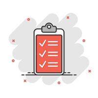 To do list icon in comic style. Document checklist cartoon vector illustration on white isolated background. Notepad check mark splash effect business concept.