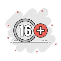 Sixteen plus icon in flat style. 16 vector illustration on white isolated background. Censored business concept.