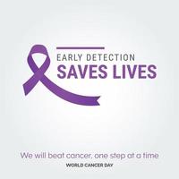 Early Detection Saves Live Ribbon Typography. We will beat cancer. one step at a time - World Cancer Day vector
