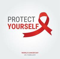 Protect yourself Ribbon Typography. 4th February World Cancer Day vector