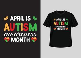 diseño de camisetas del día de la concienciación sobre el autismo, diseño de camisetas del día del autismo impresionante, diseño de camisetas del día mundial de la concienciación sobre el autismo, camiseta tipográfica, elementos vectoriales e ilustrativos para productos imprimibles vector