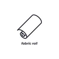 Vector sign fabric roll symbol is isolated on a white background. icon color editable.