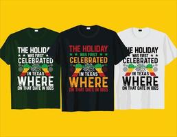 The holiday was first celebrated African American Black history month Juneteenth typography t shirt design vector