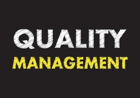 Quality management for writing on black chalkboard vector