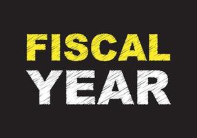 Fiscal year written on blackboard. Vector illustration. Business and fiscal year concept.