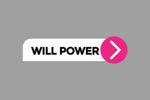 will power button vectors.sign label speech bubble will power vector