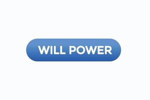 will power button vectors.sign label speech bubble will power vector