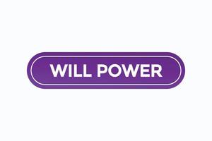 will power button vectors.sign label speech bubble will power vector