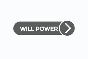 will power button vectors.sign label speech bubble will power vector