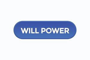 will power button vectors.sign label speech bubble will power vector