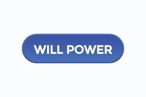 will power button vectors.sign label speech bubble will power vector