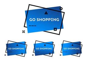 ir de compras. conjunto de cuatro banners geométricos azules de moda. forma de degradado moderno con texto de promoción. ilustración vectorial vector