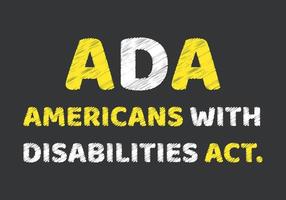 ada americans with disabilities act concept. Writing on black chalk board vector