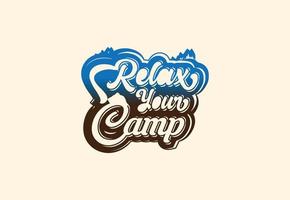 Relax your camp t shirt and sticker design template vector