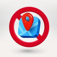 Map position icon in red circle with crossed line. No travel concept. 3d vector icon