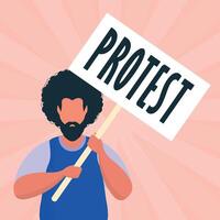 A man with a banner in his hands. Protest concept. Vector illustration.