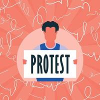 Guy with a banner in his hands. Protest poster. Vector illustration.