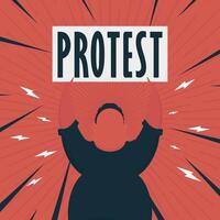 A man with a banner in his hands and text protest Pop art Cartoon style. Vector illustration.