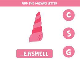 Find missing letter with cute cartoon seashell. Spelling worksheet. vector