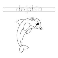 Trace the letters and color cartoon dolphin. Handwriting practice for kids. vector