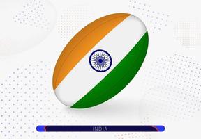 Rugby ball with the flag of India on it. Equipment for rugby team of India. vector