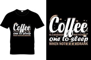 impresión de tipografía de diseño de camiseta de café vector