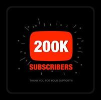 200K Subscribers thank you post. Thank you fans for 200K Subscribers. vector