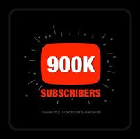 900k suscriptores en la plataforma de video de redes sociales. gracias 900k fans. vector