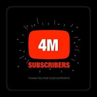 4M Subscribers on social media video platform. Thank you 4M fans. vector