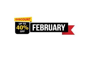 40 Percent FEBRUARY discount offer, clearance, promotion banner layout with sticker style. vector