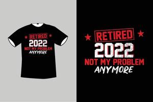 diseño de camiseta retirado 2022 vector