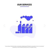 Our Services Energy Pollution Factory Solid Glyph Icon Web card Template vector