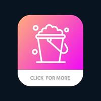 Bucket Cleaning Floor Home Mobile App Button Android and IOS Line Version vector