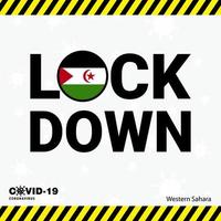 Coronavirus Western Sahara Lock DOwn Typography with country flag Coronavirus pandemic Lock Down Design vector