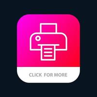 Printer Printing Print Mobile App Button Android and IOS Line Version vector