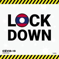 Coronavirus Laos Lock DOwn Typography with country flag Coronavirus pandemic Lock Down Design vector