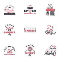 happy fathers day 9 Black and Pink text design Vector calligraphy Typography poster Usable as background Editable Vector Design Elements