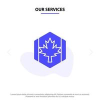 nuestros servicios bandera otoño canadá hoja arce sólido glifo icono plantilla de tarjeta web vector